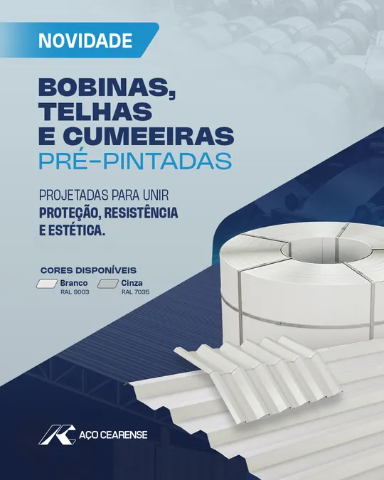 Bobinas, telhas e cumeeiras pré-pintadas da Aço Cearense
