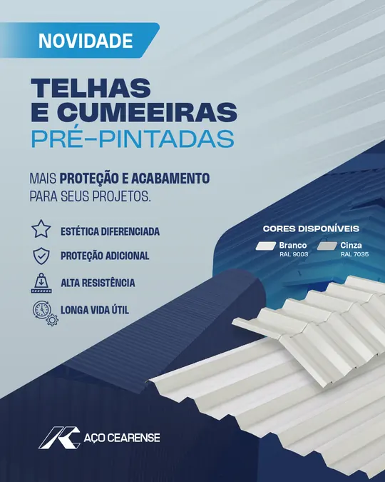 Telhas e cumeeiras pré-pintadas da Aço Cearense, cores branco RAL 9003 e cinza RAL 7035